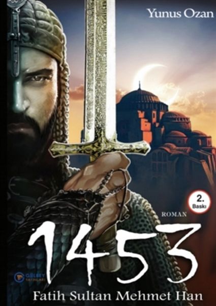 1453 Fatih Sultan Mehmet Han