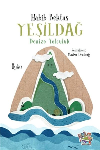 Yeşildağ  Denize Yolculuk