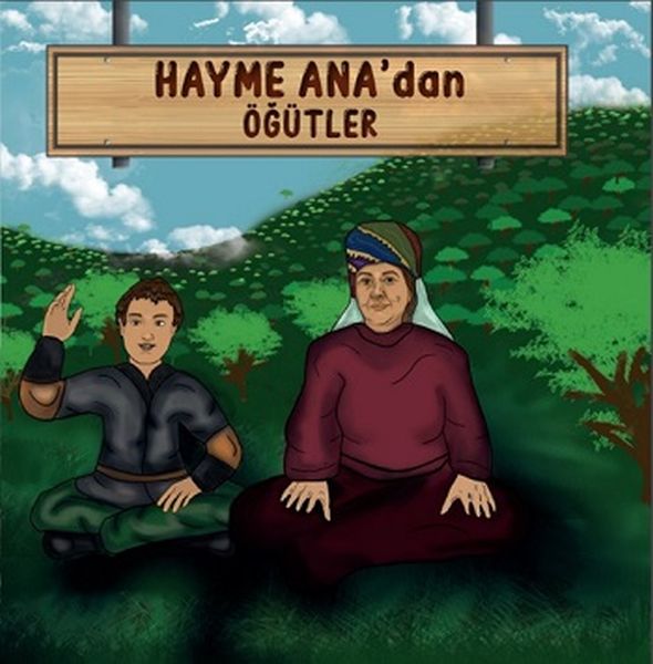 Hayme Anadan Öğütler