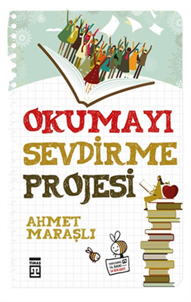 Okumayı Sevdirme Projesi