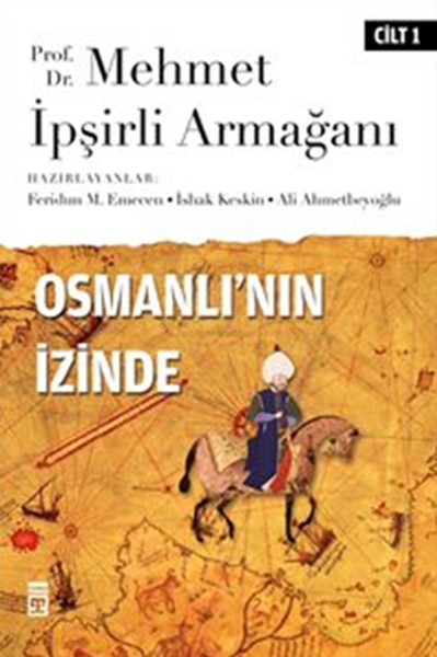 Osmanlının İzinde I