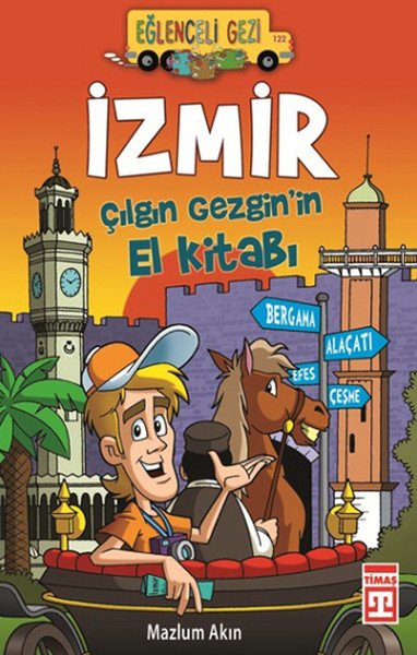 İzmir  Çılgın Gezginin El Kitabı