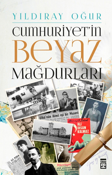 Cumhuriyetin Beyaz Mağdurları