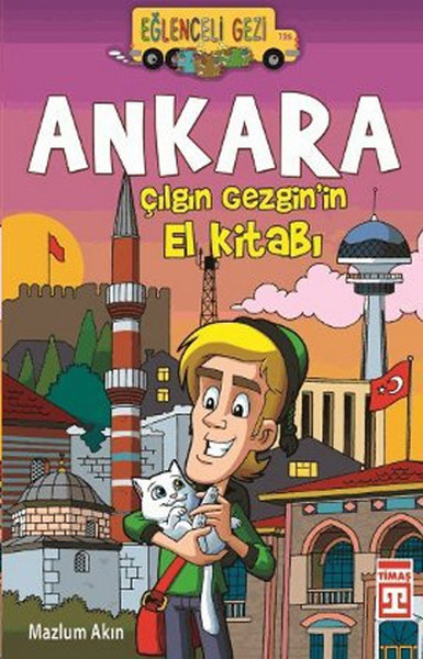 Ankara  Çılgın Gezgin’in El Kitabı