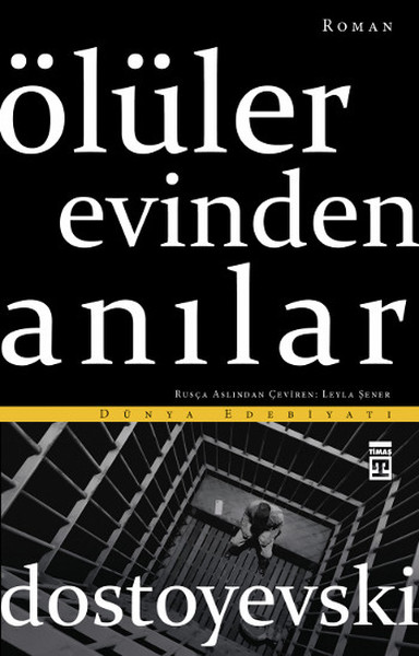 Ölüler Evinden Anılar