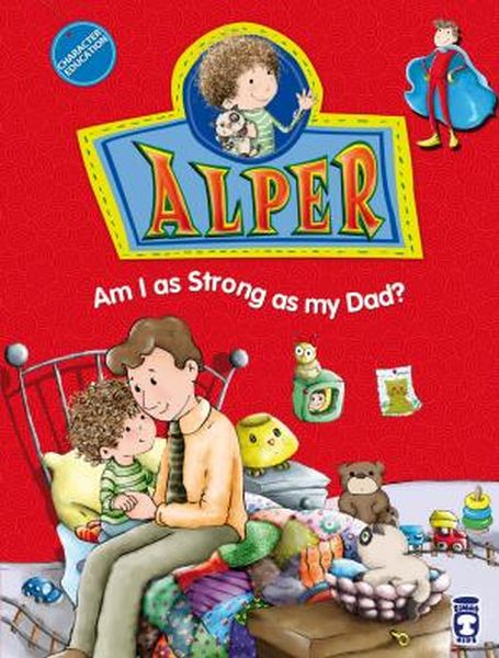 Alper Am I As Strong As My Dad  Alper Babam Kadar Güçlü müyüm İngilizce