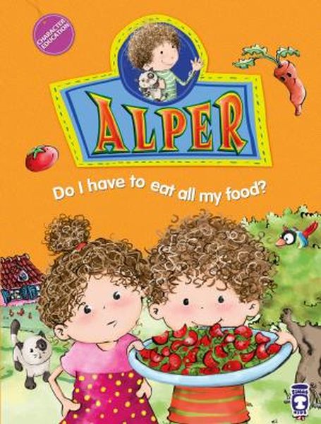 Alper Do I Have To Eat All My Food  Alper Her Yemekten Yemem Gerekli mi İngilizce