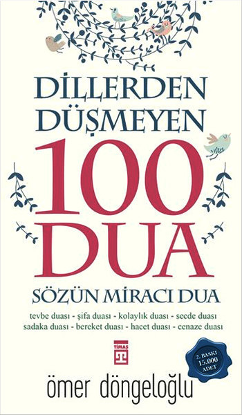 Dillerden Düşmeyen 100 Dua