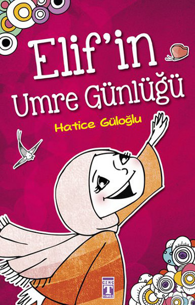 Elifin Umre Günlüğü