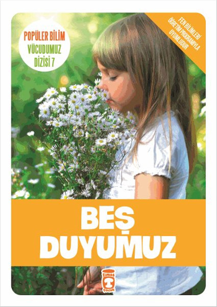 Beş Duyumuz  Vücudumuz Dizisi