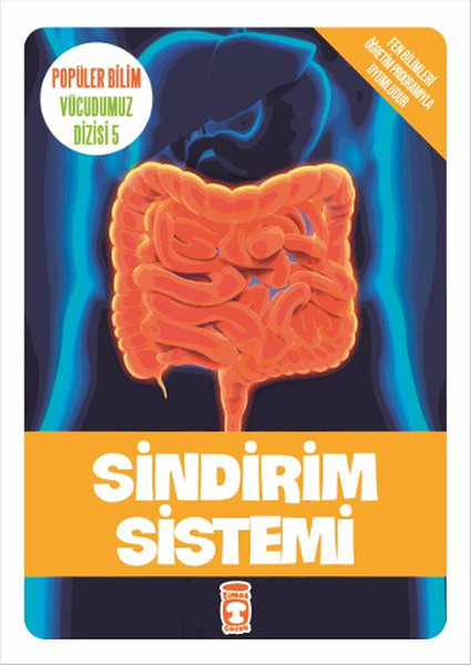 Popüler Bilim Vücudumuz Dizisi  Sindirim Sistemi