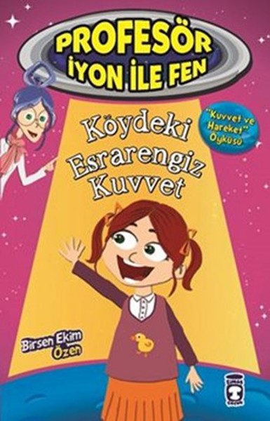 Profesör İyon İle Fen  Köydeki Esrarengiz Kuvvet