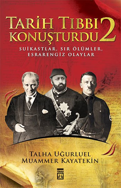 Tarih Tıbbı Konuşturdu  2