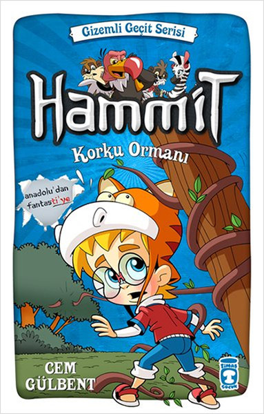 Hammit Korku Ormanı  Gizemli Geçit Serisi