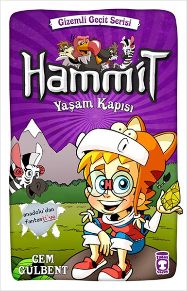 Hammit Yaşam Kapısı  Gizemli Geçit Serisi