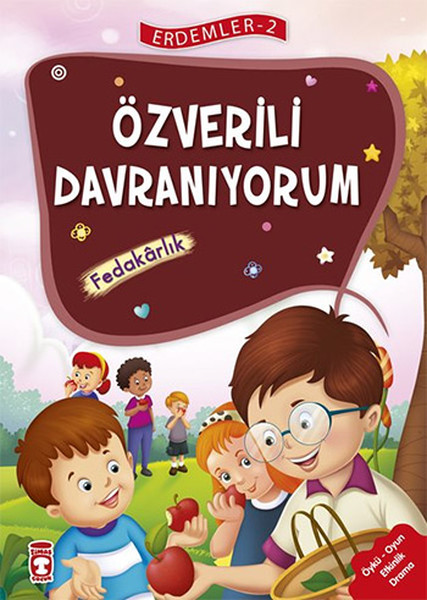 Erdemler 2  Özverili Davranıyorum Fedakarlık