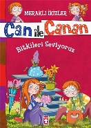 Can İle Canan  Bitkileri Seviyoruz