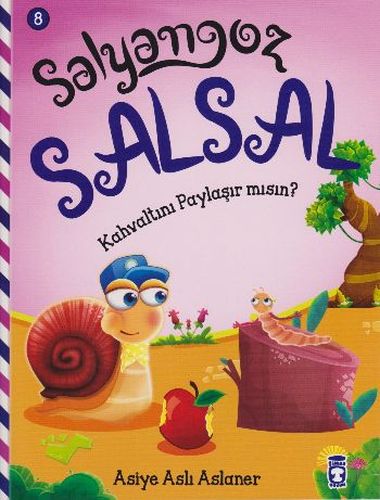 Salyangoz Salsal 8   Kahvaltını Paylaşır mısın