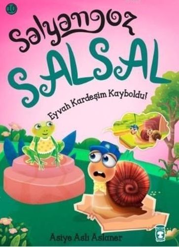 Salyangoz Salsal 10  Eyvah Kardeşim Kayboldu