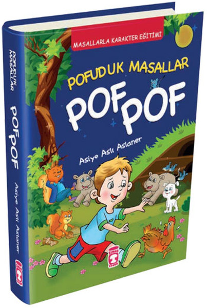 Masallarla Karakter Eğitimi Pofuduk Masallar  Pof Pof