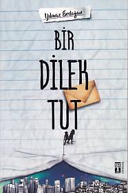 Bir Dilek Tut