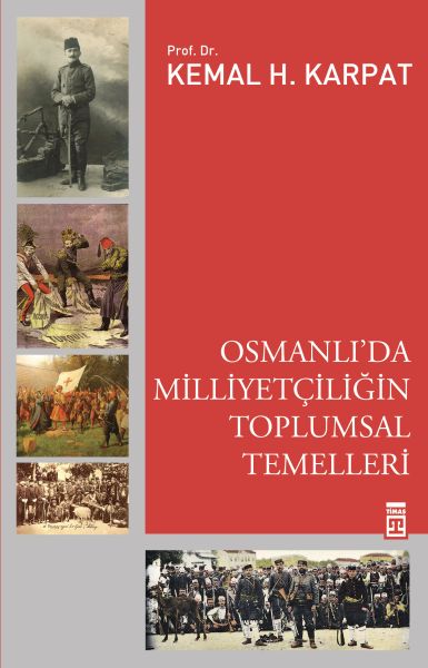 Osmanlıda Milliyetçiliğin Toplumsal Temelleri