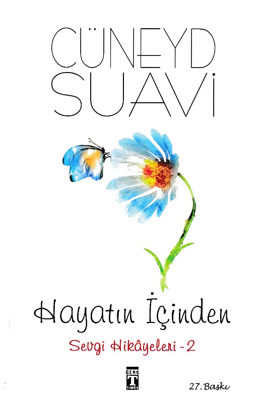 Hayatın İçinden  Sevgi Hikayeleri 2