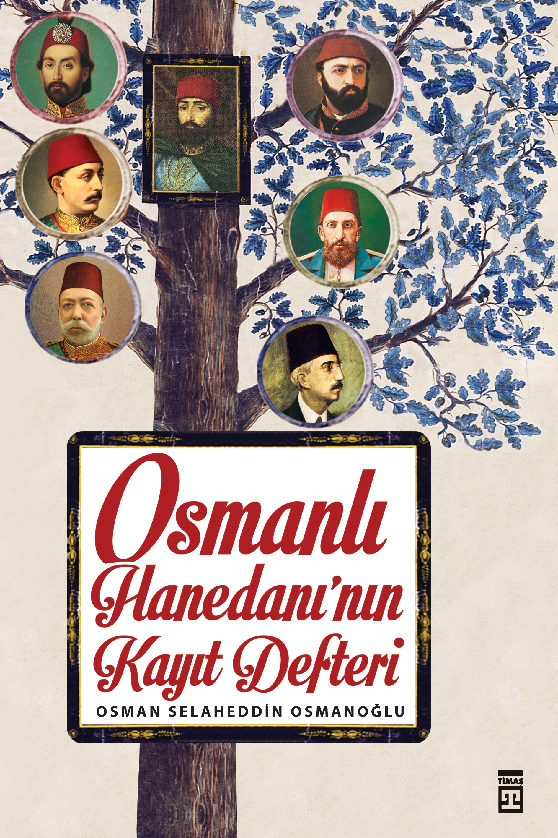 Osmanlı Hanedanının Kayıt Defteri