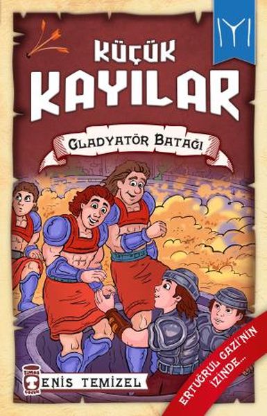 Küçük Kayılar 2  Gladyatör Batağı