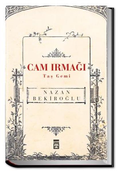 Cam Irmağı Taş Gemi Bez Ciltli