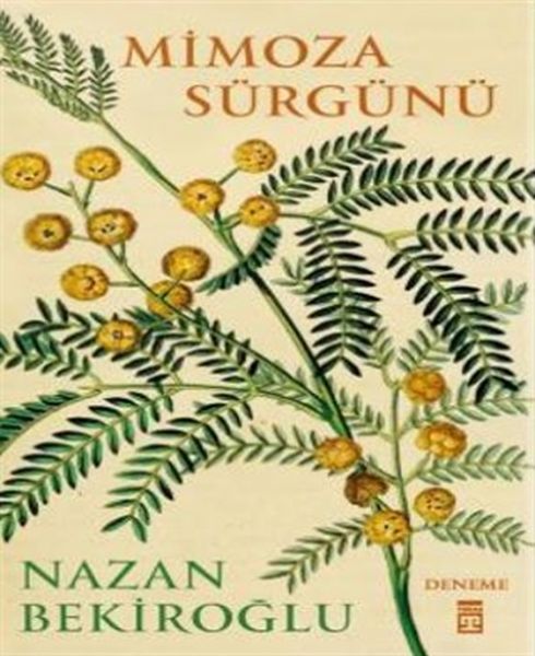 Mimoza Sürgünü Bez Cilt  Sert Kapak