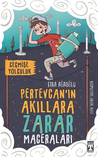 Pertevcanın Akıllara Zarar Maceraları  Geçmişe Yolculuk