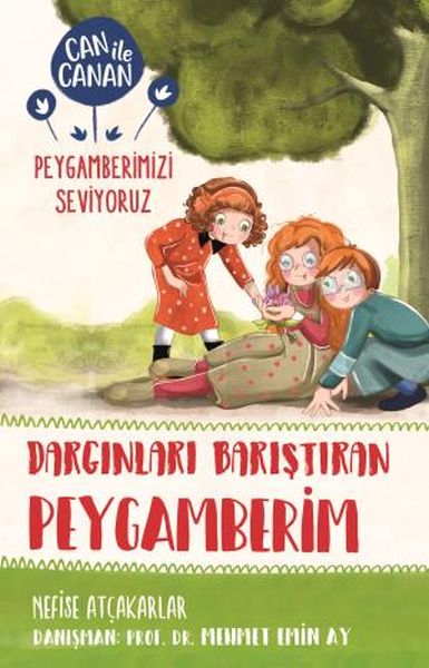 Dargınları Barıştıran Peygamberim  Can İle Canan Peygamberimizi Seviyoruz