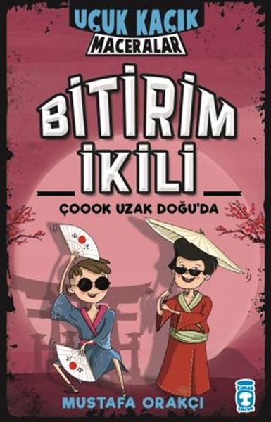 Bitirim İkili Çoook Uzak Doğuda  Uçuk Kaçık Maceralar Ciltli