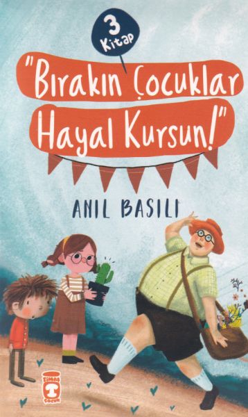 Bırakın Çocuklar Hayal Kursun Seti  3 Kitap Takım