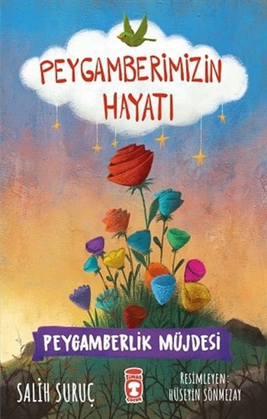 Peygamberlik Müjdesi  Peygamberimizin Hayatı