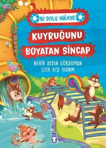 Kuyruğunu Boyatan Sincap  Bi Dolu Hikaye