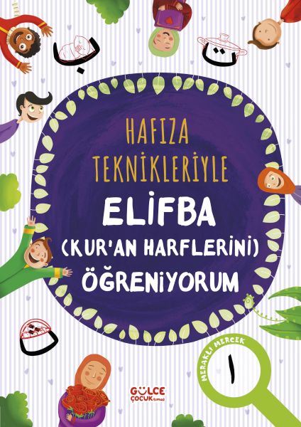 Hafıza Teknikleriyle Elifba Kuran Harflerini Öğreniyorum