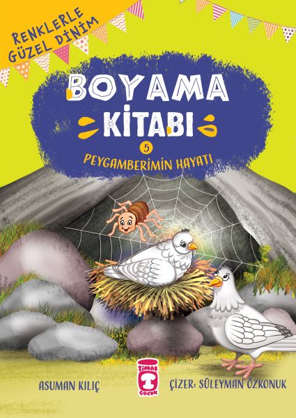 Peygamberimin Hayatı  Renklerle Güzel Dinim Boyama Kitabı 5