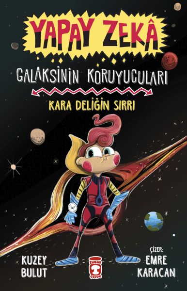 Kara Deliğin Sırrı  Galaksinin Koruyucuları  Yapay Zeka