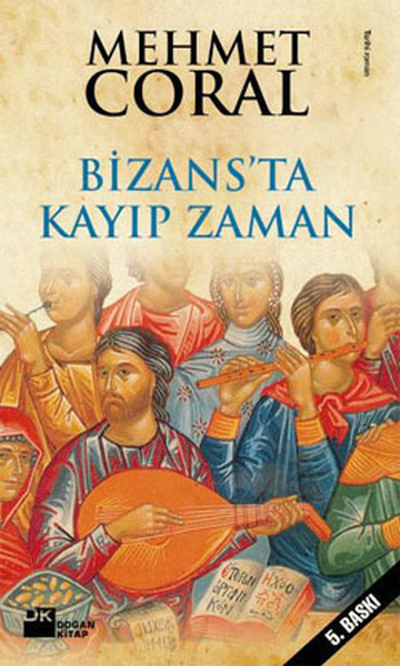 Bizansda Kayıp Zaman