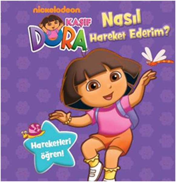 Dora Nasıl Hareket Ederim  Hareketleri Öğren