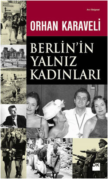 Berlinin Yalnız Kadınları