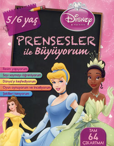 Prensesler İle Büyüyorum 56 Yaş