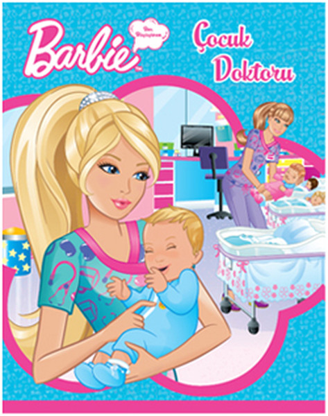 Barbie  Ben Büyüyünce  Çocuk Doktoru