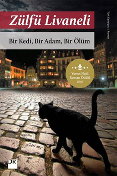 Bir Kedi Bir Adam Bir Ölüm