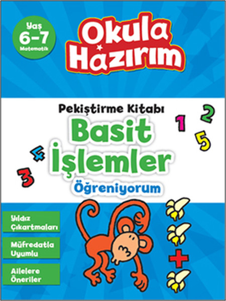 67 Yaş Matematik Pekiştirme Kitabı Basit İşlemler Öğreniyorum  Okula Hazırım