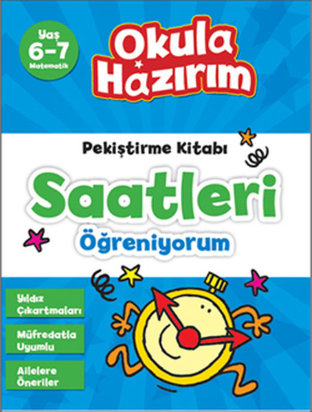 67 Yaş Matematik Pekiştirme Kitabı Saatleri Öğreniyorum  Okula Hazırım