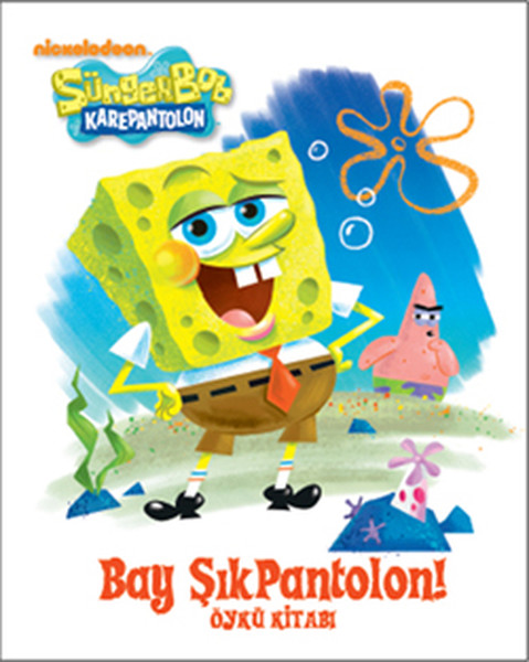 Süngerbob Karepantolon Bay Şık Pantolon Öykü Kitabı