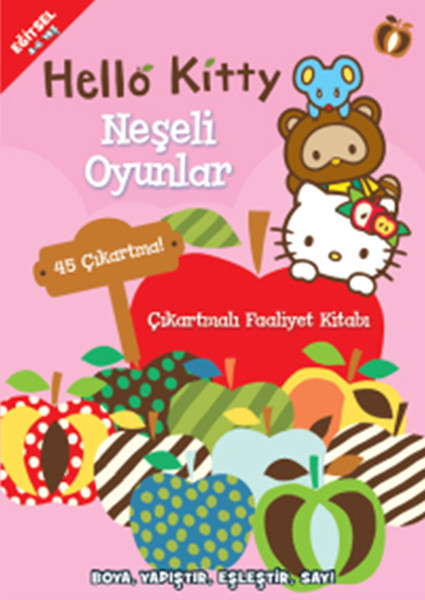 Hello Kitty  Neşeli Oyunlar  Çıkartmalı Faaliyet Kitabı